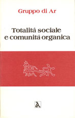 totalita-sociale-e-comunita-organica